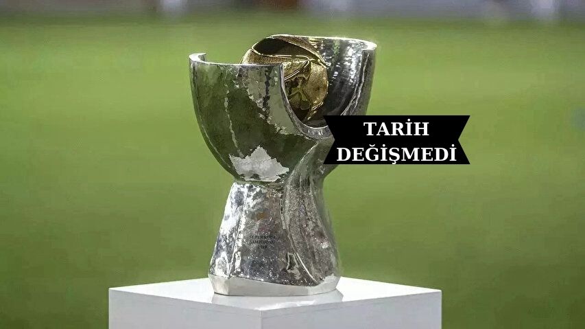 TFF’den Süper Kupa açıklaması…