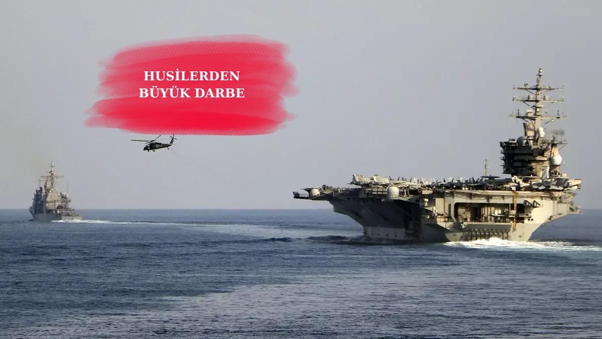 USS Eisenhower uçak gemisi, Husi füzeleriyle vuruldu…