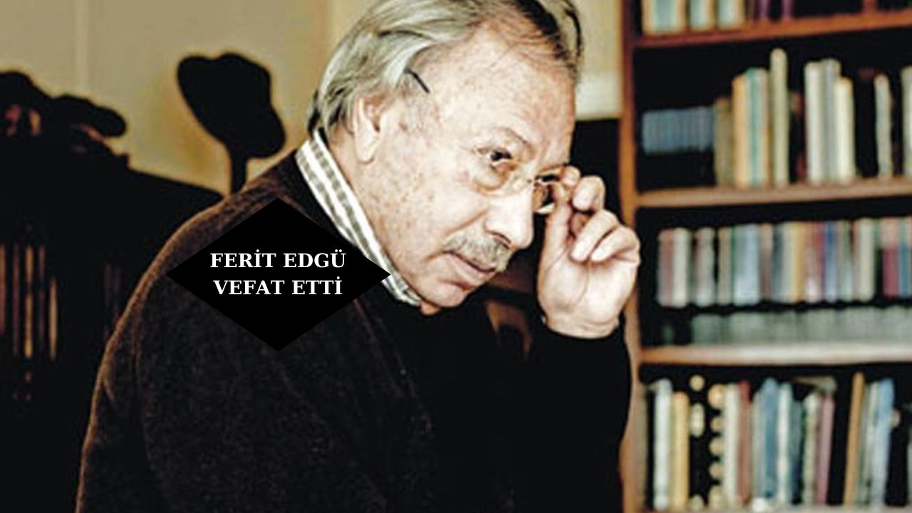 Türk edebiyatının usta ismi hayatını kaybetti…